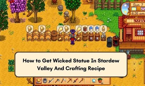 4 Can now be stacked in a player&39;s inventory and in chests. . Wicked statue stardew valley